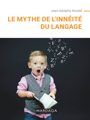 cover image of Le mythe de l'innéité du langage